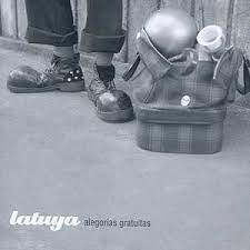 LATUYA - ALEGORIAS GRATUITAS - CD