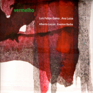 LUIS FELIPE GAMA & ANA LUIZA - VERMELHO - CD