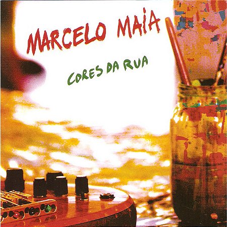 MARCELO MAIA - CORES DA RUA - CD