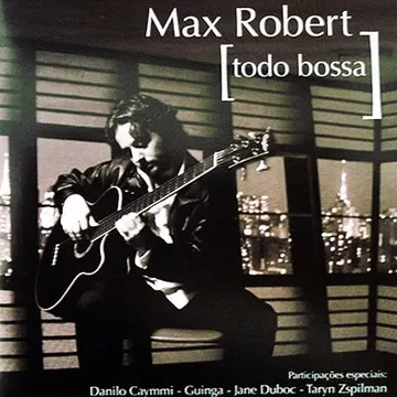 MAX ROBERT - TODO BOSSA - CD