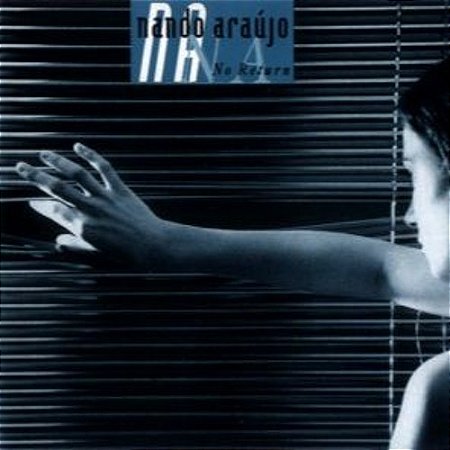 NANDO ARAUJO - NO RETURN - CD