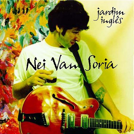 NEI VAN SORIA - JARDIM INGLÊS - CD