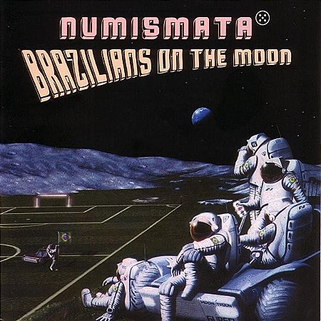 NUMISMATA - BRAZILIANS ON THE MOON - CD