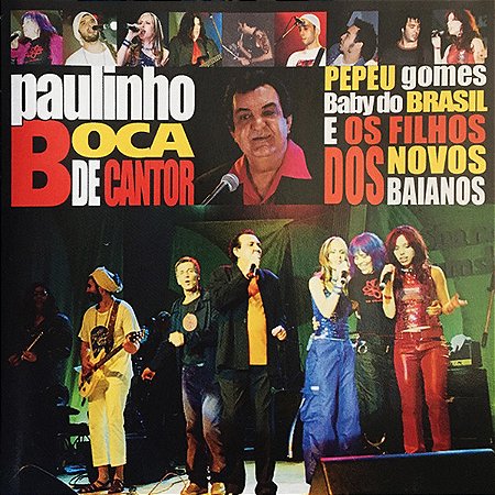 PAULINHO BOCA DE CANTOR - AO VIVO - CD