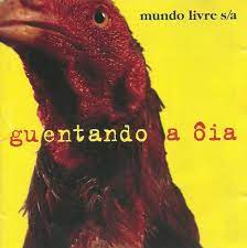 MUNDO LIVRE S/A - GUENTANDO A ÔIA - CD