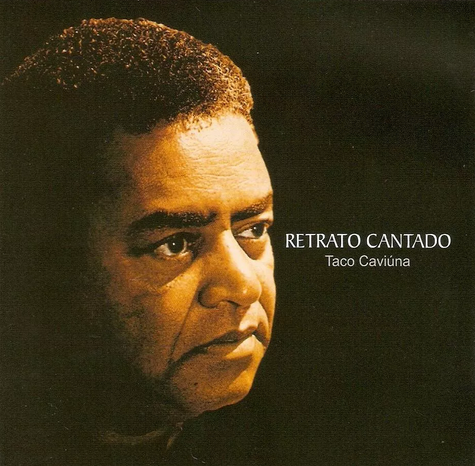 TACO CAVIUNA - RETRATO CANTADO - CD
