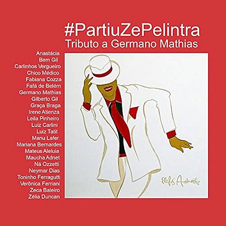 #PARTIUZEPELINTRA - TRIBUTO A GERMANO MATHIAS - CD