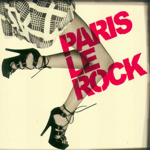 PARIS LE ROCK - CD