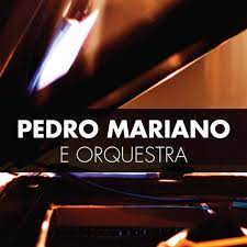 PEDRO MARIANO E ORQUESTRA - CD
