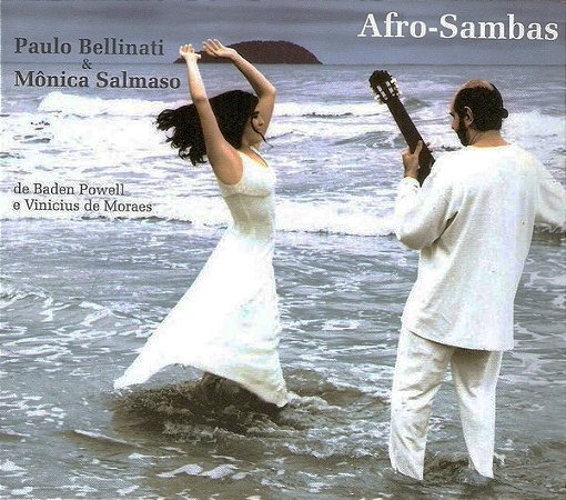 MÔNICA SALMASO & PAULO BELLINATI - AFRO-SAMBAS - CD