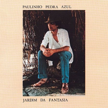 PAULINHO PEDRA AZUL - JARDIM DA FANTASIA - CD
