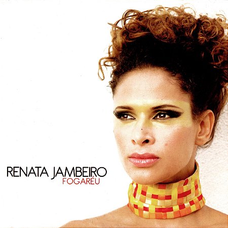 RENATA JAMBEIRO - FOGARÉU - CD