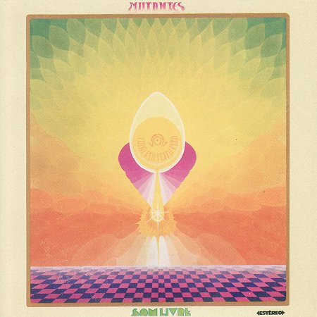 MUTANTES - TUDO FOI FEITO PELO SOL - CD