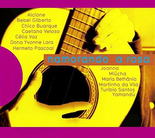 NAMORANDO A ROSA - TRIBUTO ROSINHA DE VALENÇA - CD