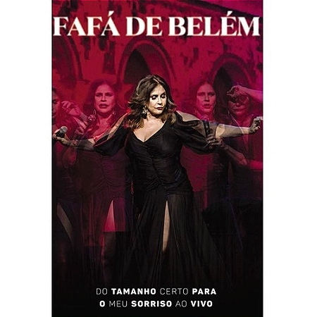 FÁFA DE BELÉM - DO TAMANHO CERTO PARA O MEU SORRISO AO VIVO - DVD