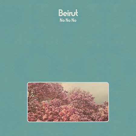 BEIRUT - NO NO NO - CD