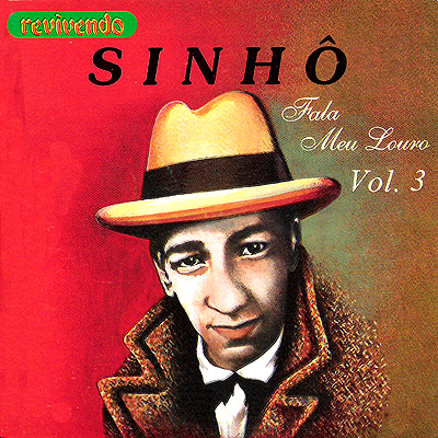 SINHÔ - FALA MEU LOURO - VOL.3 - CD