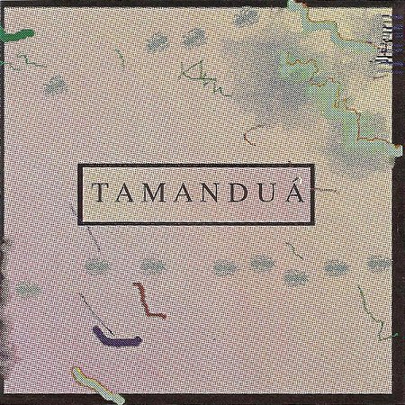 TAMANDUÁ - CD