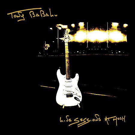 TONY BABALU - LIVE SESSIONS AT MOSH - CD