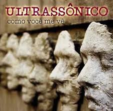 ULTRASSÔNICO - COMO VOCÊ ME VÊ - CD