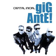 CAPITAL INICIAL - GIGANTE - CD