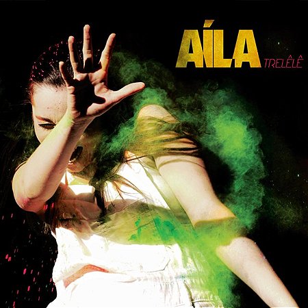 AILA - TRELÊLÊ - CD