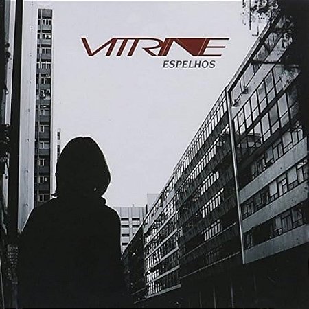 VITRINE - ESPELHOS - CD