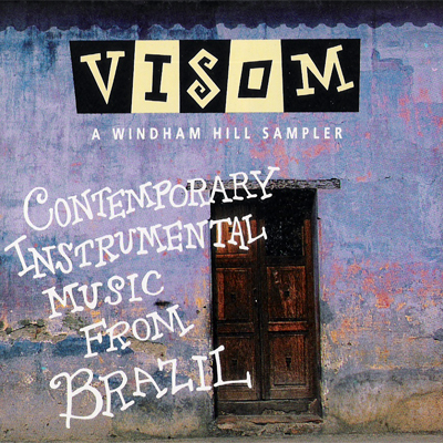 CONTEMPORARY INSTRUMENTAL MUSIC FROM BRAZIL - VISOM - CD