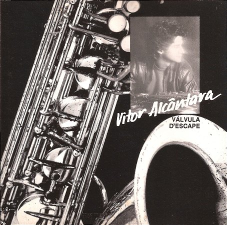 VITOR ALCÂNTARA - VALVULA D' ESCAPE CD