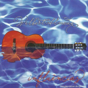 WELBERT ALMEIDA - INFLUÊNCIAS - CD
