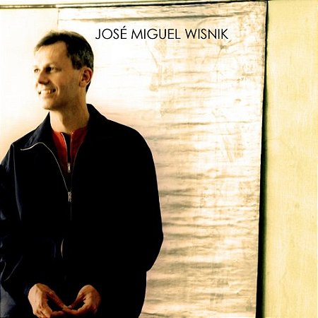 JOSÉ MIGUEL WISNIK - CD