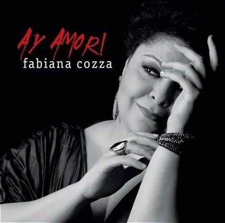 FABIANA COZZA - AY AMOR! - CD