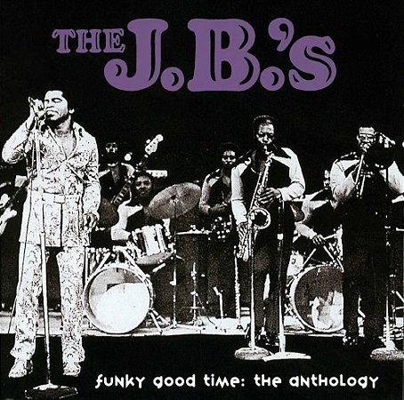 J.B.'S - FUNKY GOOD TIME : ANTHOLOGY - CD