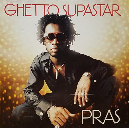 PRAS - GHETTO SUPASTAR - CD