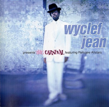 WYCLEF JEAN - PRESENTS THE CARNIVAL - CD