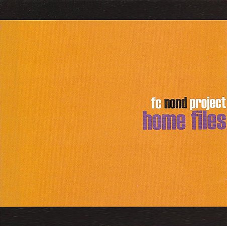 FC NOND PROJECT - HOME FILES - CD