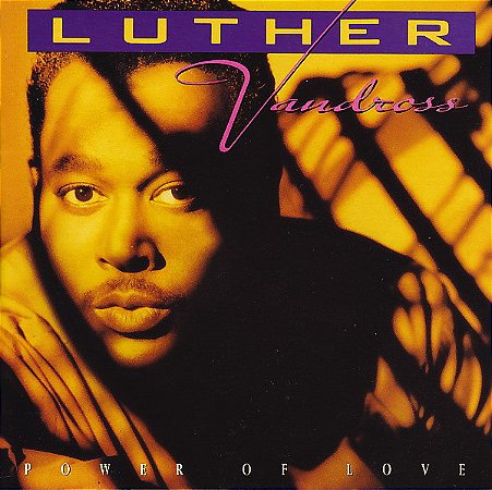 LUTHER VANDROSS - POWER OF LOVE - CD