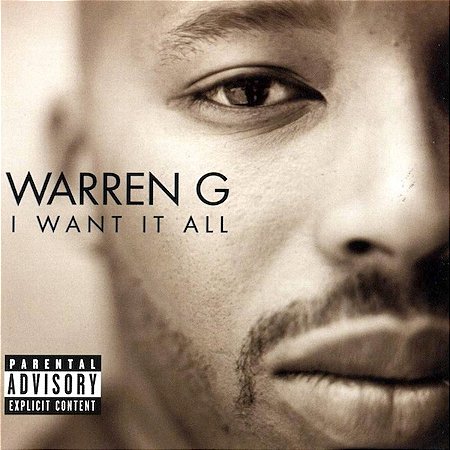 WARREN G - I WANT IT ALL - CD