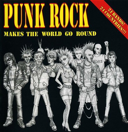 PUNK ROCK MAKES THE WORLD GO ROUND - CD
