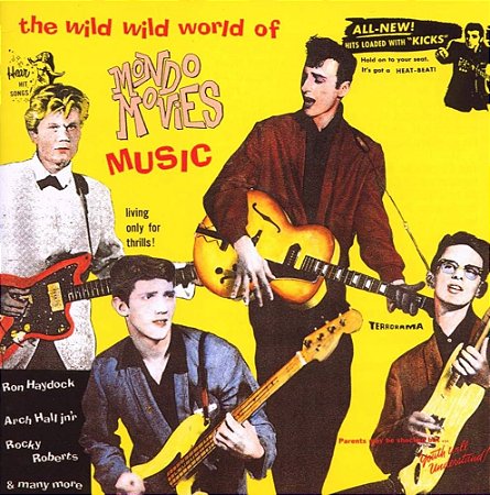 THE WILD WILD WORD OF MONDO MOVIES - CD