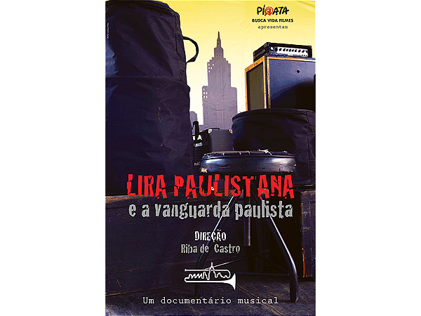 LIRA PAULISTANA E A VANGUARDA PAULISTA - DVD