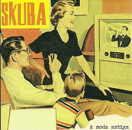 SKUBA - A MODA ANTIGA - CD