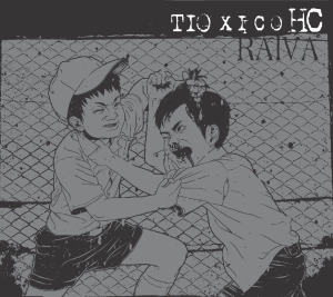 TIO XICO HC - RAIVA - CD