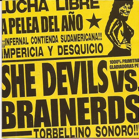 SHE DEVILS VS. BRAINERDS - CD