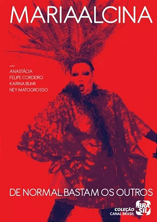 MARIA ALCINA - DE NORMAL BASTAM OS OUTROS - DVD