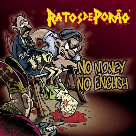 RATOS DE PORÃO - NO MONEY, NO ENGLISH - CD