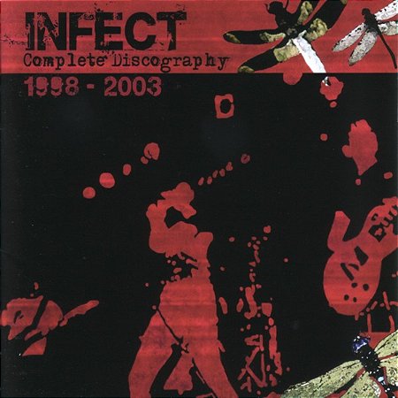 INFECT - COMPLETE DISCOGRAPHY 1998 / 2003 - CD