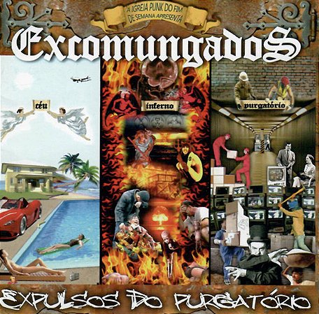 EXCOMUNGADOS - EXPULSOS DO PURGATÓRIO - CD