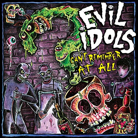 EVIL IDOLS - CAN'T REMEMBER AT ALL - CD