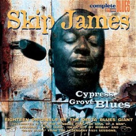 SKIP JAMES - CYPRESS GROVE BLUES - CD
